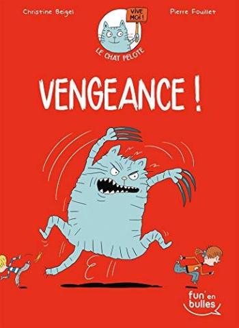 Couverture de l'album Le chat pelote - 2. Vengeance