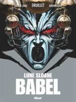 Lone Sloane HS. Babel