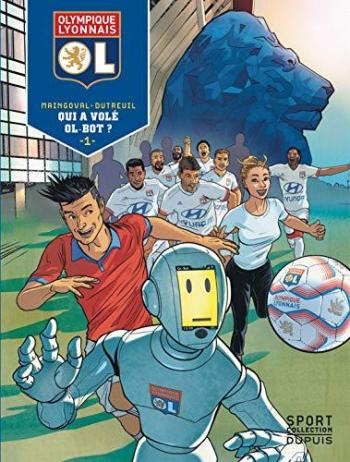 Couverture de l'album Olympique Lyonnais - 1. Qui a volé OL-Bot ?