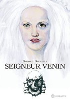 Seigneur venin (One-shot)