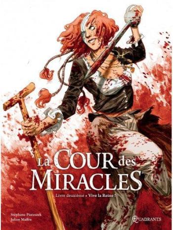 Couverture de l'album La Cour des miracles - 2. Vive la Reine !