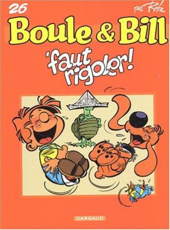 Couverture de l'album Boule & Bill (dès 2000) - 26. 'Faut rigoler