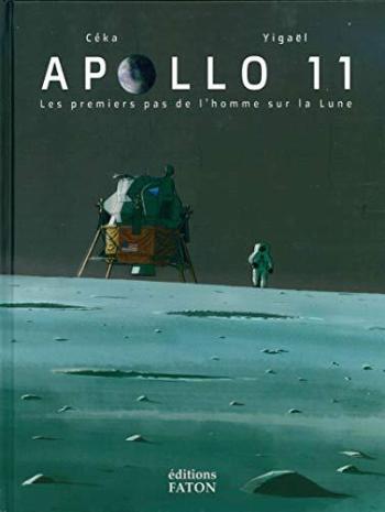 Couverture de l'album Apollo 11, les premiers pas de l'homme sur la Lune (One-shot)