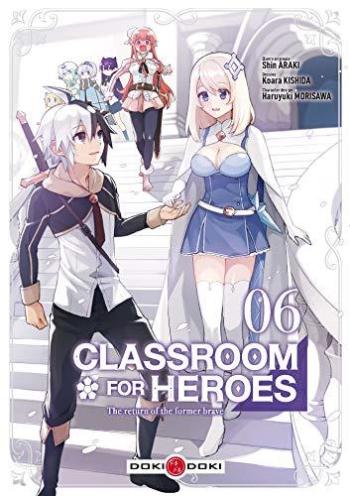 Couverture de l'album Classroom for Heroes - 6. Tome 6