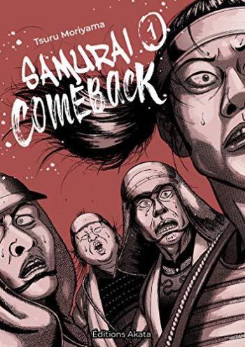 Couverture de l'album Samurai Comeback - 1. Foudroyés