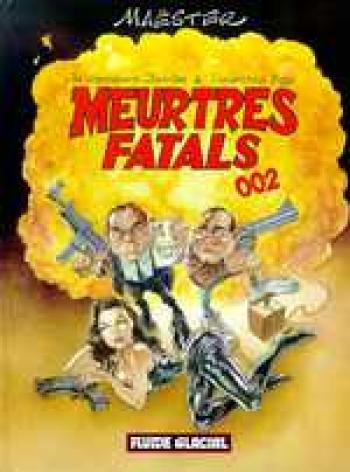 Couverture de l'album Meurtres Fatals - 2. Meurtres fatals 002