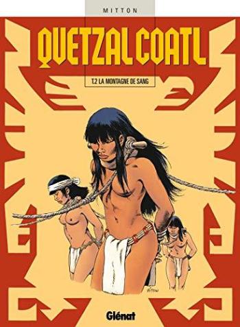 Couverture de l'album Quetzalcoatl - 2. La montagne de sang