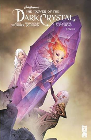 Couverture de l'album The Power of the Dark Crystal - 3. Tome 3