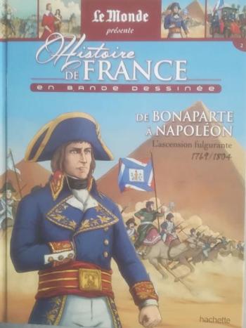 Couverture de l'album Histoire de France en bande dessinée (2019) - 2. De Bonaparte à Napoléon