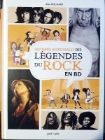 Histoires incroyables Légendes du rock en BD (One-shot)