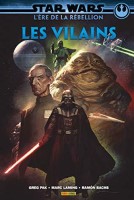 Star Wars - L'ère de la Rebellion 2. les Vilains