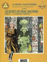 La Franc-Maçonnerie - Son histoire d'hier et d'aujourd'hui 3. La voix du silence