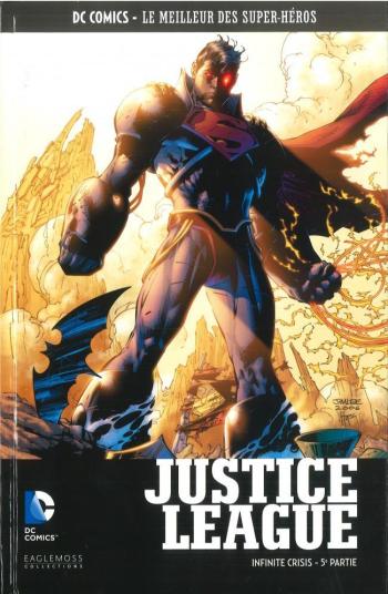 Couverture de l'album DC Comics - Le Meilleur des super-héros - HS. Justice League - Infinite Crisis - 5e Partie