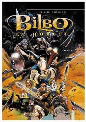Couverture de l'album Bilbo le Hobbit - 1. Bilbo le Hobbit