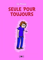 Seule pour toujours (One-shot)