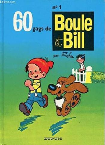 Couverture de l'album Boule & Bill - 1. 60 Gags de Boule et Bill