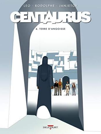 Couverture de l'album Centaurus - 4. Terre d'angoisse
