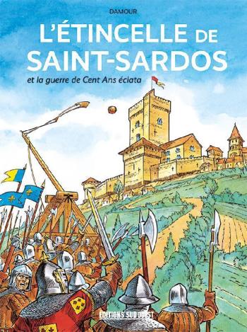 Couverture de l'album L'étincelle de Saint-Sardos (One-shot)