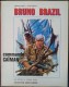 Bruno Brazil : 2. Commando Caïman