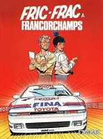 Fric Frac à Francorchamps (One-shot)