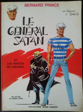 Couverture de l'album Bernard Prince - 1. Le Général Satan et Les Pirates de Lokanga