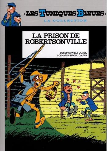 Couverture de l'album Les Tuniques bleues (Hachette) - 6. La Prison de Robertsonville