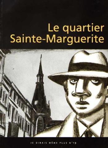 Couverture de l'album Le quartier Sainte-Marguerite (One-shot)