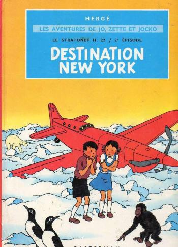 Couverture de l'album Les aventures de Jo, Zette et Jocko - 2. Le Stratonef H.22 (2) - Destination New-York
