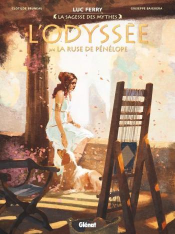 Couverture de l'album La Sagesse des Mythes - 10. L'Odyssée - 3/4 - La Ruse de Pénélope