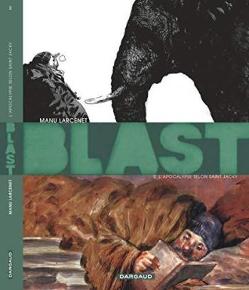 Couverture de l'album Blast - 2. L'Apocalypse selon saint Jacky (Grand Prix RTL 2011)