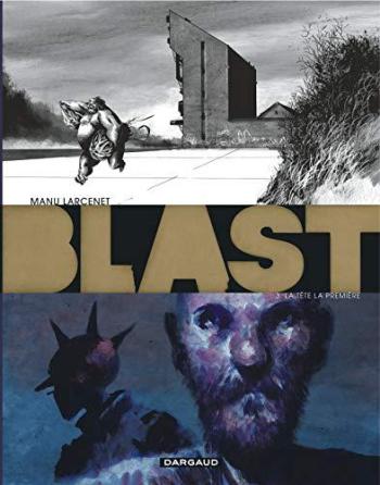 Couverture de l'album Blast - 3. Tête la première (La)