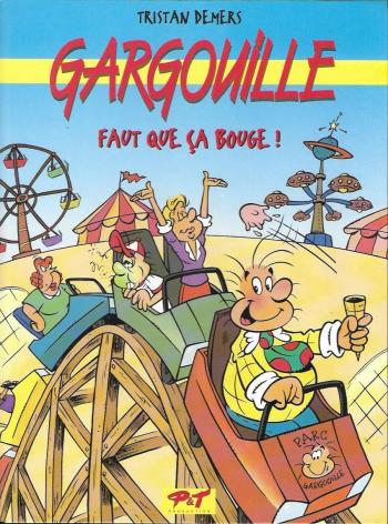 Couverture de l'album Gargouille (P&T Production) - 1. Faut que ça bouge !