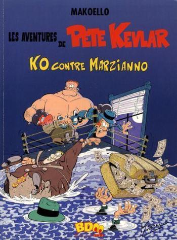 Couverture de l'album Les Aventures de Pete Kevlar - 2. K.O. contre Marzianno