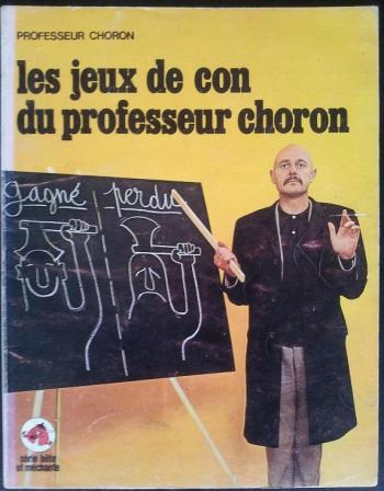 Couverture de l'album Les jeux de con du Professeur Choron (One-shot)