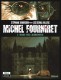 Les Serial Killers : 1. Michel Fourniret