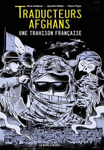 Couverture de l'album Traducteurs afghans: Une trahison française (One-shot)