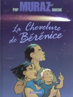 Une enquête de Vincent Muraz 3. La Chevelure de Bérénice