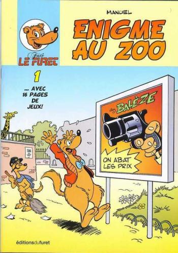 Couverture de l'album Futé le furet - 1. Énigme au zoo