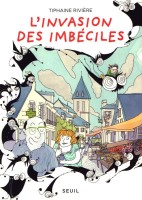 L'Invasion des imbéciles (One-shot)