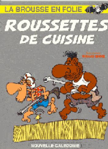 Couverture de l'album La Brousse en folie - 5. Roussettes de cuisine