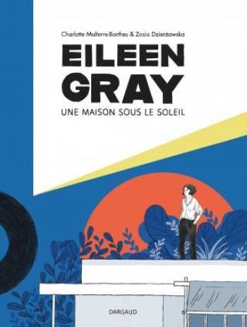 Couverture de l'album Eileen Gray (One-shot)
