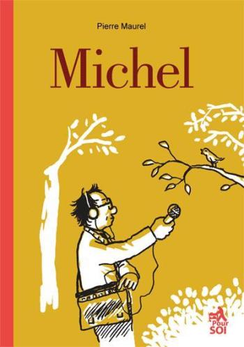Couverture de l'album Michel (Pierre Maurel) - 1. Michel