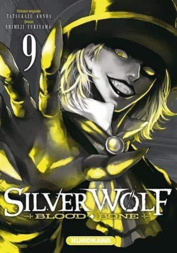 Couverture de l'album Silver Wolf - Blood - Bone - 9. Tome 9