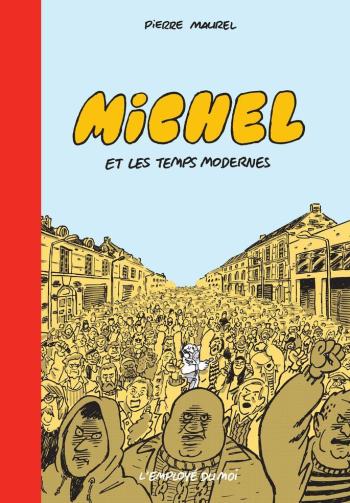 Couverture de l'album Michel (Pierre Maurel) - 2. et les temps modernes