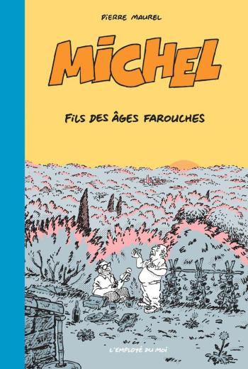 Couverture de l'album Michel (Pierre Maurel) - 3. fils des âges farouches