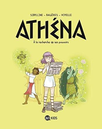 Couverture de l'album Athéna (BD Kids) - 2. À la recherche de son pouvoir