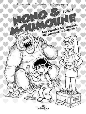 Couverture de l'album Nono & Moumoune - 3. Les copains les singes, ils gardent la banane !
