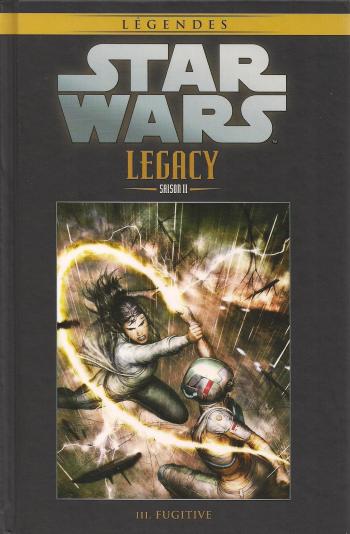 Couverture de l'album Star Wars (Collection Hachette) - 97. Legacy Saison II - III Fugitive