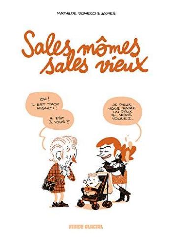Couverture de l'album Sales mômes, sales vieux (One-shot)