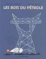 Les rois du pétrole (One-shot)